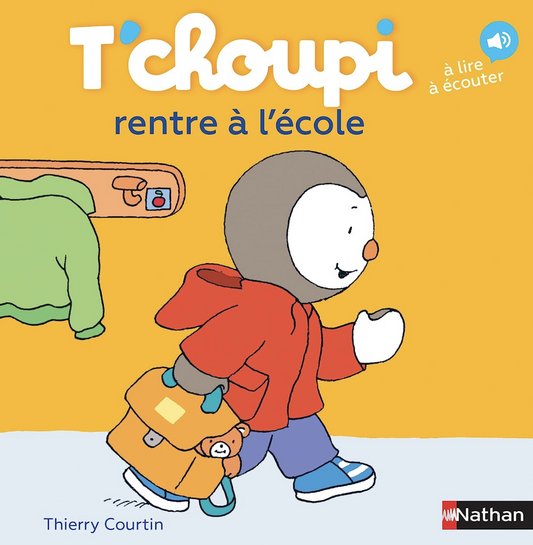 T'choupi rentre a l'ecole