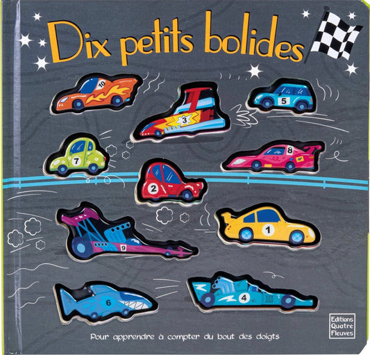 Editions Quatre Fleuve - Dix Petits Bolides