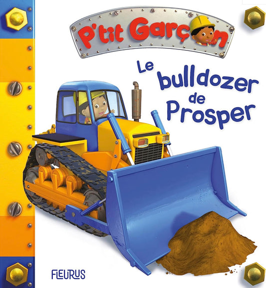 P'tit Garcon le bulldozer