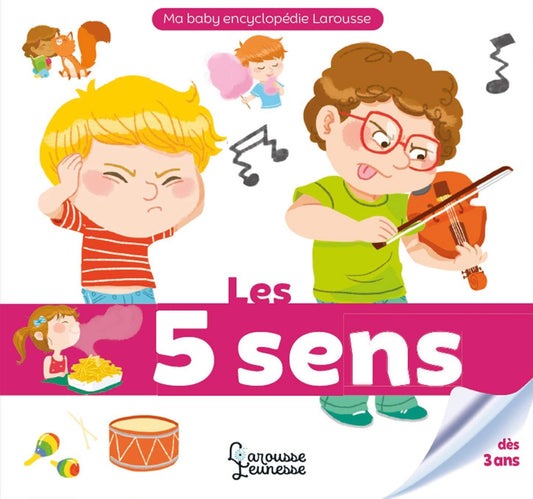 Les 5 Sens -Larousse