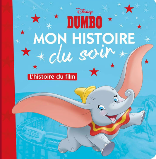 Dumbo - Mon Histoire du soir