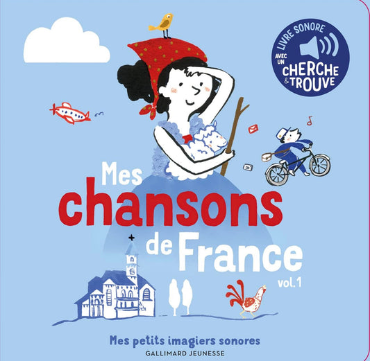 Gallimard Jeunesse - Mes Chansons de france