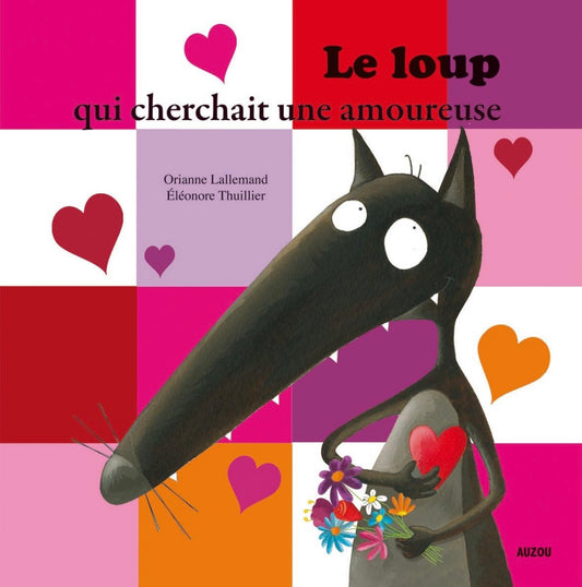 Le loup qui cherchait une amoureuse