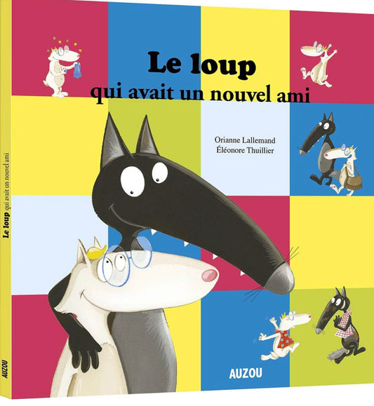 Le loup qui avait un nouvel ami