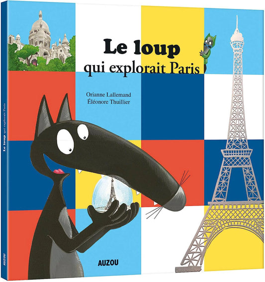 Le loup qui explorait Paris