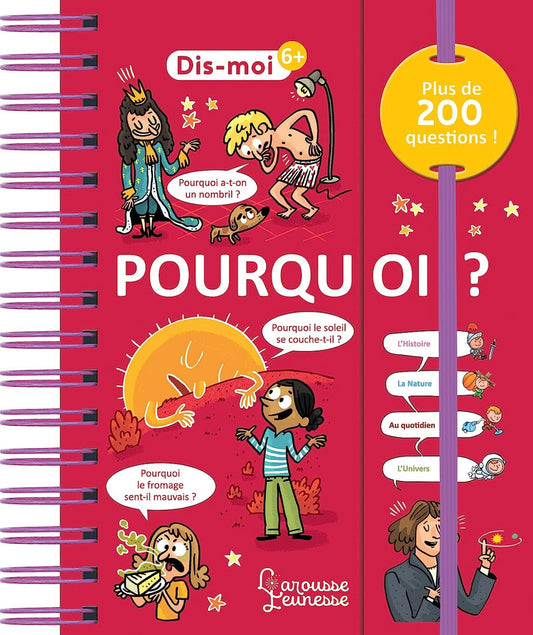 Larousse Dis-moi: Pourqoi