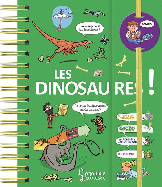 Larousse Jeunesse- Dis-moi LES DINOSAURES