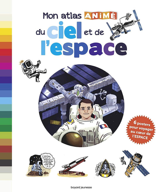 Bayard - Mon atlas Anime du ciel et de l'espace