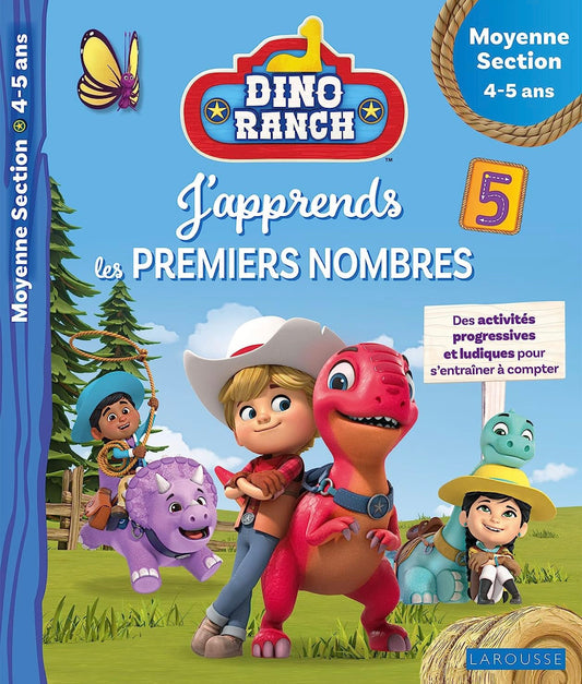 DINO RANCH - J'APPRENDS LES PREMIERS NOMBRES - MOYENNE SECTION