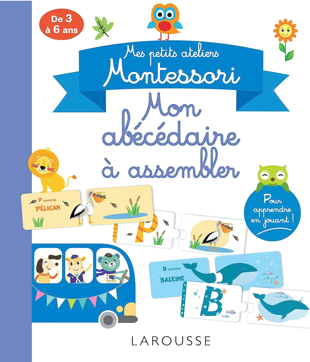 Larousse Montessori - Mon Abecedaire a Assembler