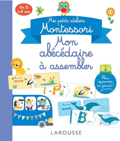 Larousse Montessori - Mon Abecedaire a Assembler