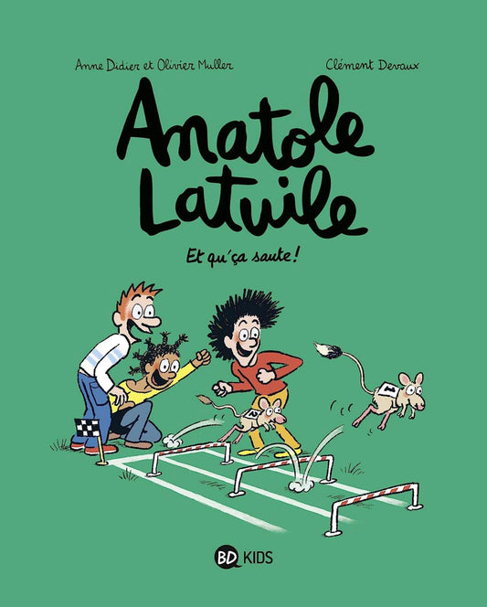 Anatole Latuile, Tome 13: Et qu'ça saute !