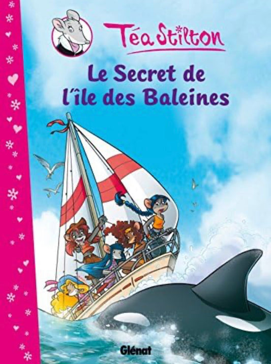 Glenat - Tea stilton - L'ile des baleines