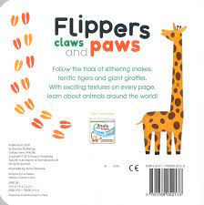 Flippers Claws And Paws - Touch And Feel Trails