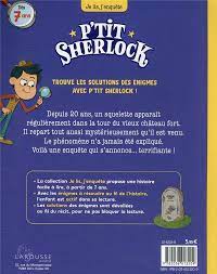 P'tit Sherlock Alerte au squelette!