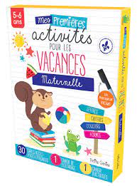 Mes Premieres Activites De Vacances Pour La Maternelle