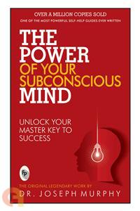 The Power of your Subconscious Mind